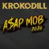 Krokodill & Kisen - Asap Mob 2020 - Single